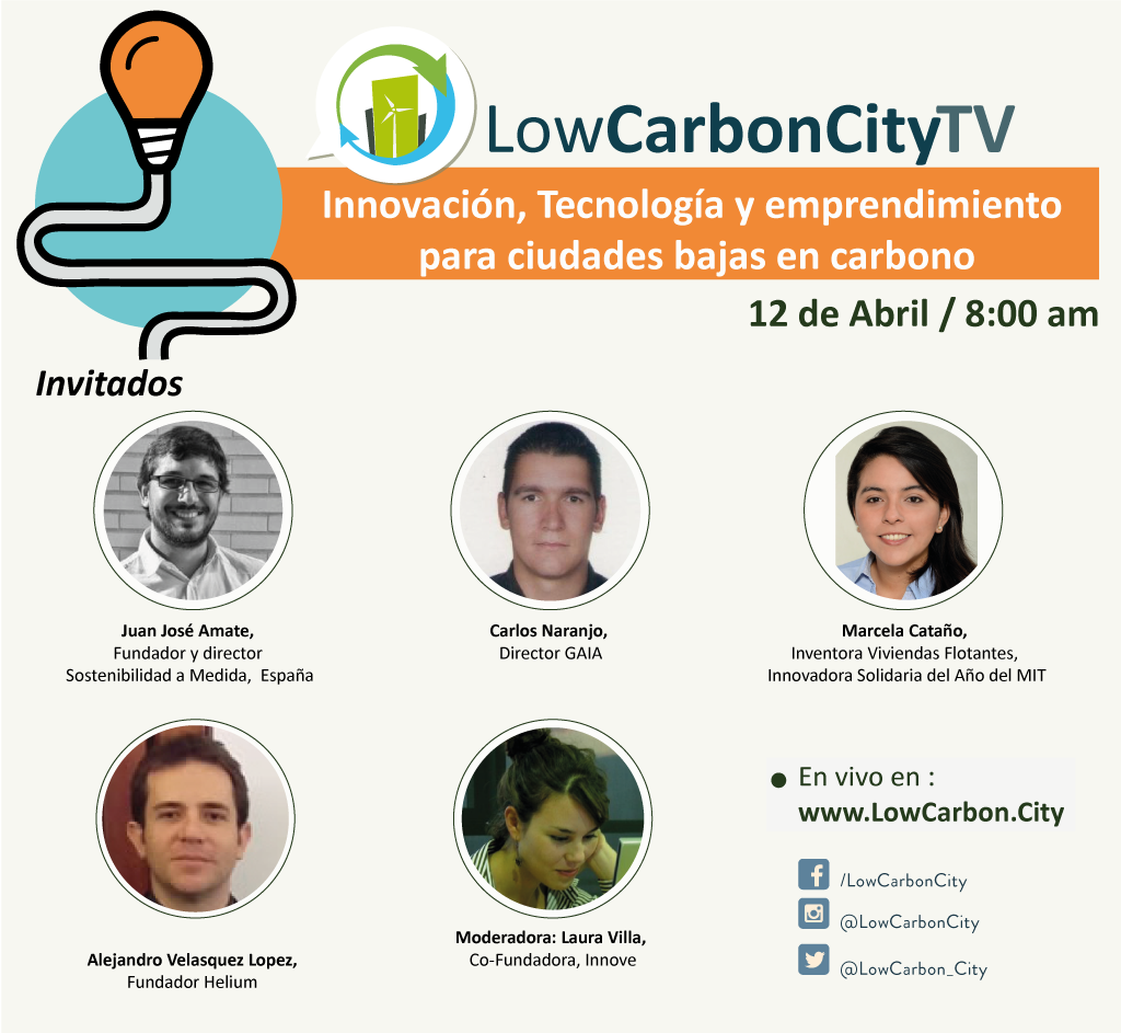 Tecnología, innovación y emprendimiento para construir Ciudades Bajas en Carbono